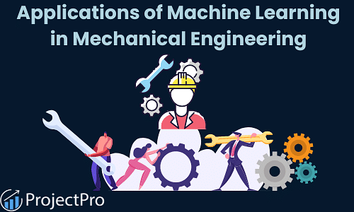 can mechanical engineers do machine learning