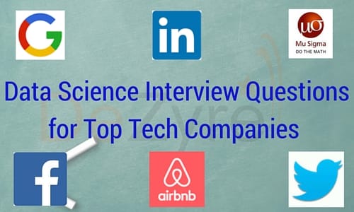 2021 Data Science Interview Questions for Top Tech Companies